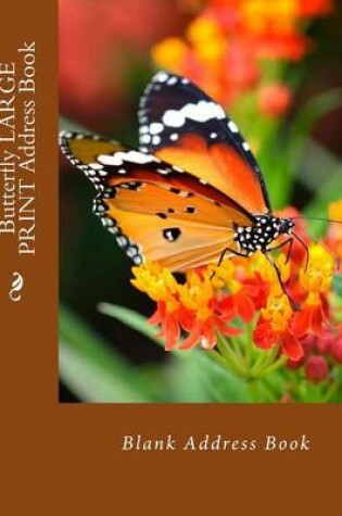 Cover of Butterfly Large Print Address Book