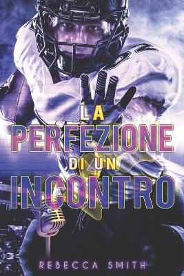 Book cover for La perfezione di un incontro