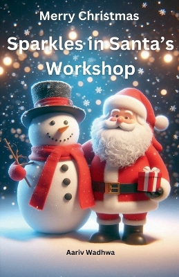 Book cover for Merry Christmas - Sparkles in Santa's Workshop