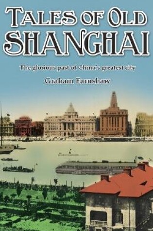 Cover of Tales of Old Shanghai