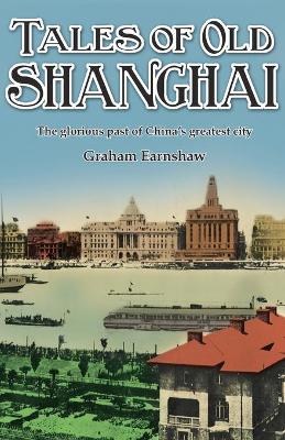 Book cover for Tales of Old Shanghai