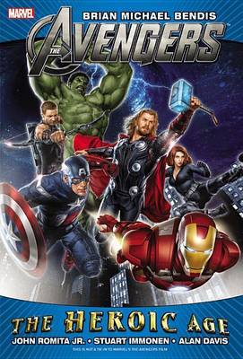 Book cover for Avengers By Brian Michael Bendis: Heroic Age