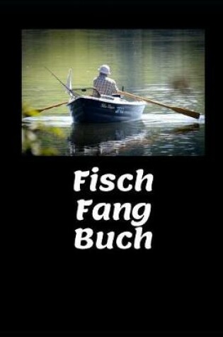 Cover of Fisch Fang Buch