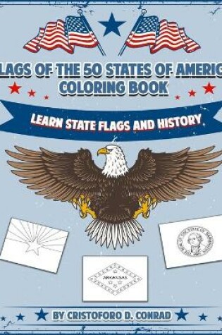 Cover of Flags of the 50 States of America Coloring Book