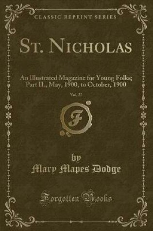 Cover of St. Nicholas, Vol. 27
