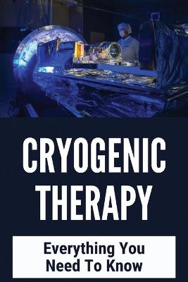 Book cover for Cryogenic Therapy