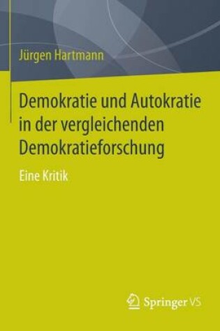 Cover of Demokratie Und Autokratie in Der Vergleichenden Demokratieforschung