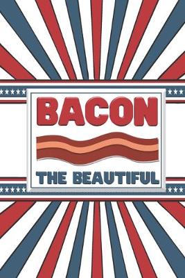 Book cover for Bacon The Beautiful