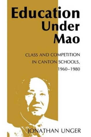 Cover of Education Under Mao