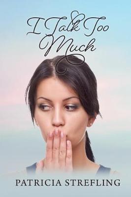 Book cover for I Talk Too Much