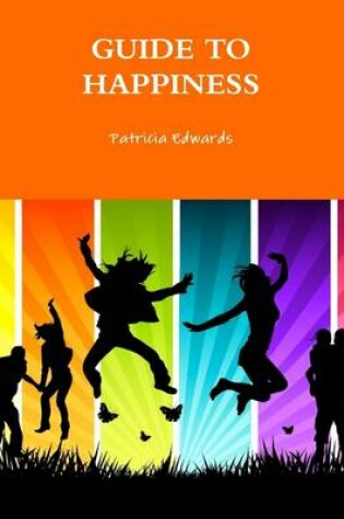Cover of Guide to Happiness