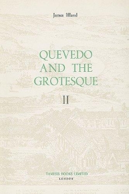 Book cover for Quevedo and the Grotesque (II)