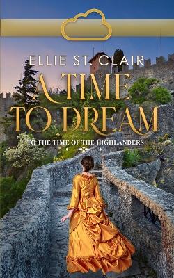 Book cover for A Time To Dream