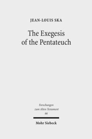 Cover of The Exegesis of the Pentateuch