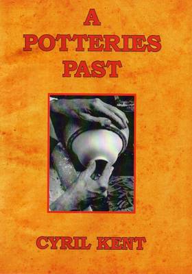 Book cover for A Potteries Past