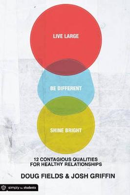 Book cover for Live Large, Be Different, Shine Bright