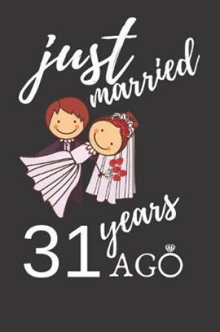 Cover of Just Married 31 Years Ago