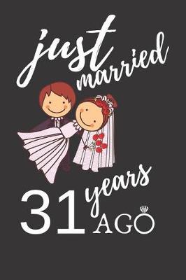 Book cover for Just Married 31 Years Ago