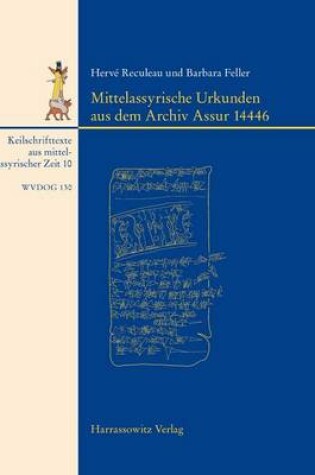 Cover of Mittelassyrische Urkunden Aus Dem Archiv Assur 14446