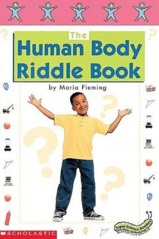 Cover of Super-Science Readers: The Human Body Riddle Book