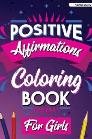 Cover of Inspirational Quotes Coloring Book for Girls