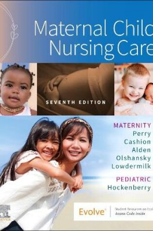 Cover of Maternal Child Nursing Care - E-Book