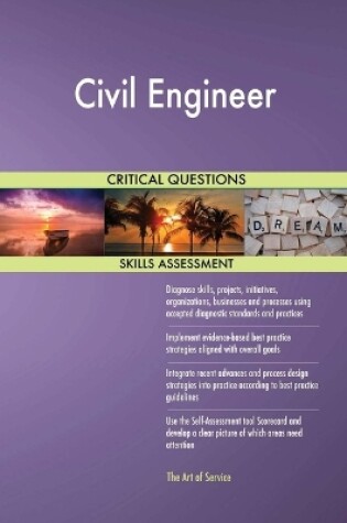 Cover of Civil Engineer Critical Questions Skills Assessment