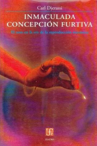 Cover of Inmaculada Concepcin Furtiva