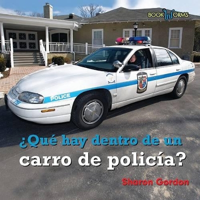 Book cover for Qu� Hay Dentro de Un Carro de Polic�a? (What's Inside a Police Car?)