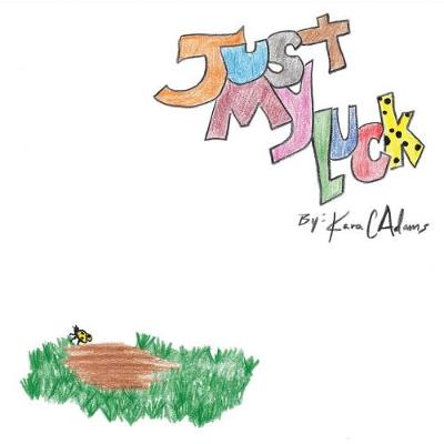 Book cover for Just My Luck