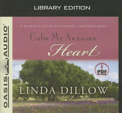 Book cover for Calm My Anxious Heart (Library Edition)