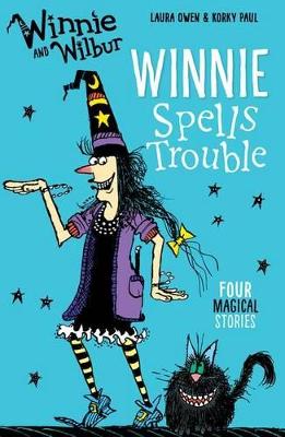 Book cover for Winnie and Wilbur: Winnie Spells Trouble