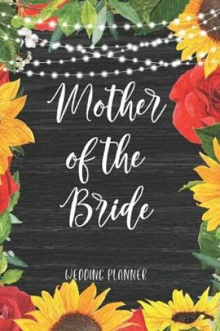 Cover of Mother of the Bride Wedding Planner