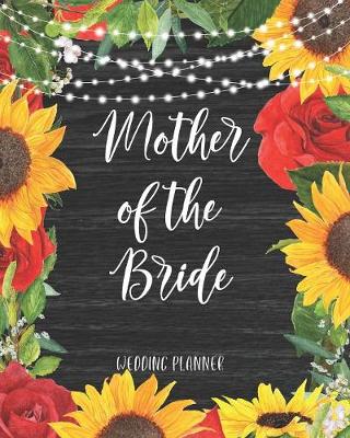 Book cover for Mother of the Bride Wedding Planner