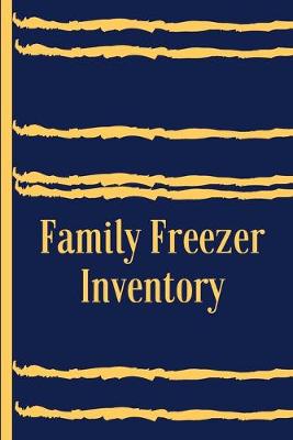 Book cover for Family Freezer Inventory