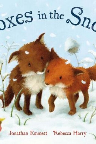 Cover of Foxes in the Snow