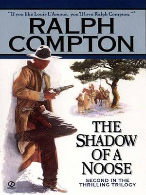 Book cover for Ralph Compton the Shadow of a Noose