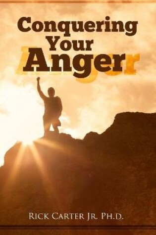 Cover of Conquering Your Anger