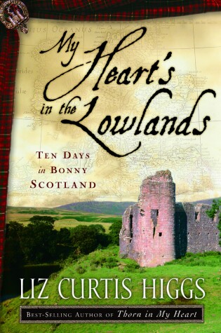 Cover of My Heart's in the Lowlands