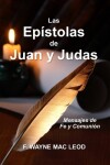 Book cover for Las Epistolas de Juan y Judas