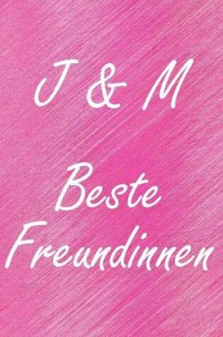 Cover of J & M. Beste Freundinnen