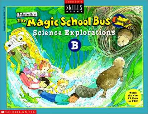 Cover of The Magic School Bus Science Explorations-B, Grade 2