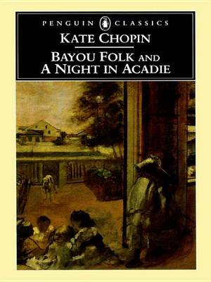 Book cover for Bayou Folk and a Night in Acadie