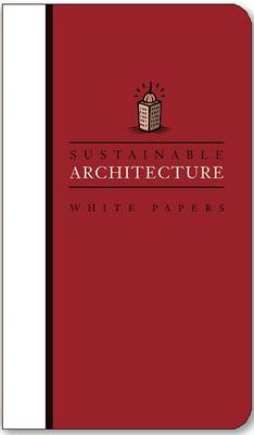 Cover of Sustainable Architecture White Papers