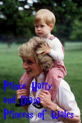 Book cover for Prince Harry and Diana, Princess of Wales