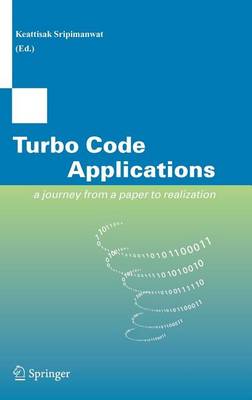 Book cover for Turbo Code Applications: A Journey from a Paper to Realization