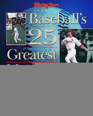 Book cover for The Sporting News Selects Baseball's 25 Greatest Moments