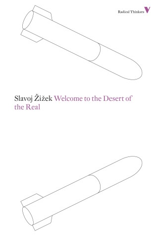 Cover of Welcome to the Desert of the Real