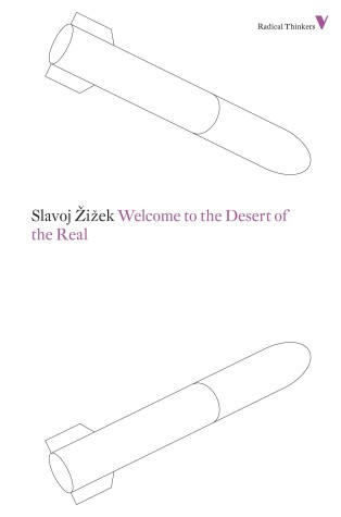 Book cover for Welcome to the Desert of the Real