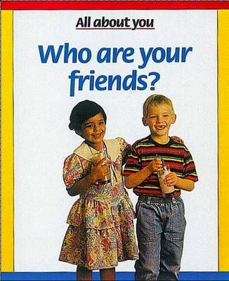Book cover for Who are Your Friends?